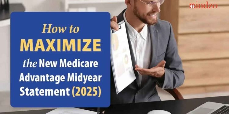 Maximizing Your Benefits Medicare Advantage Plans 2025
