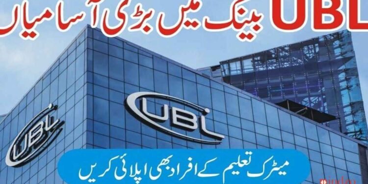 UBL Jobs 2025 Latest Advertisement Online Apply