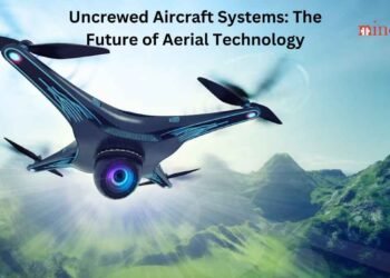 Uncrewed Aircraft Systems: The Future of Aerial Technology