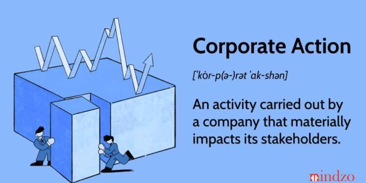 What are Corporate Actions How Do They Influence Traders