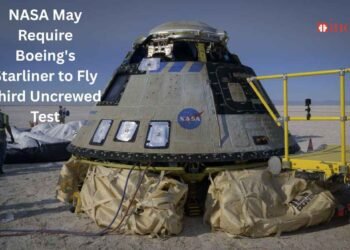 NASA may require Boeing's Starliner to fly third uncrewed test