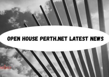 Open House Perth.net Latest News What’s New and What to Explore in 2025
