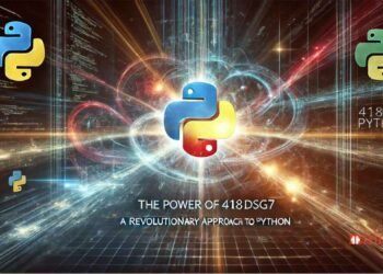 The Future of 418dsg7 Python How It’s Changing AI, Data Science, and More
